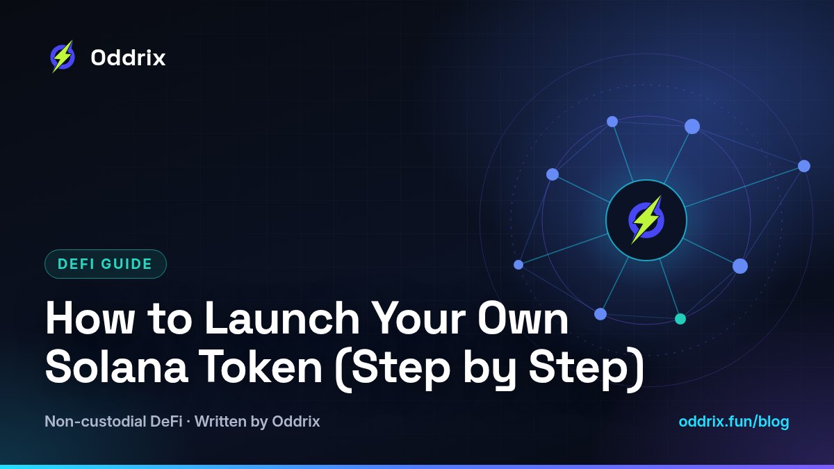 How to Launch Your Own Solana Token (Step by Step) – Oddrix guides